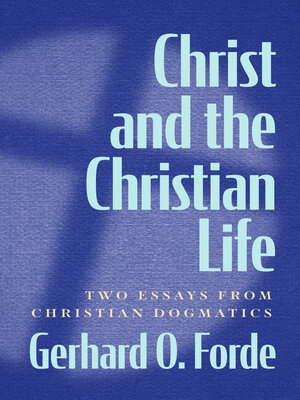 cover image of Christ and the Christian Life